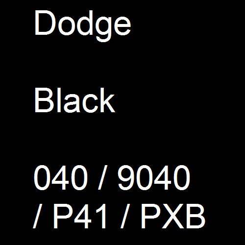 Dodge, Black, 040 / 9040 / P41 / PXB.